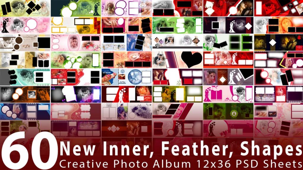 60 New Inner, Feather, Shapes Creative Photo Album 12x36 PSD Sheets