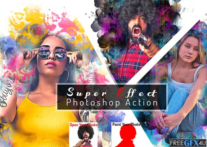 CreativeMarket - Super Effect Photoshop Action