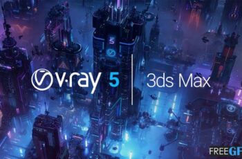 V-Ray 5 For 3D max 2022 Free Download For Lifetime