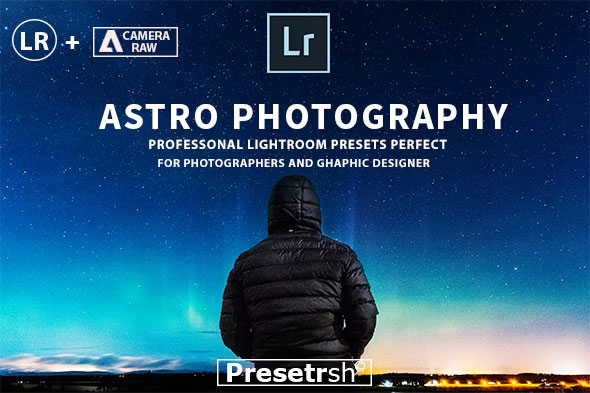Graphicriver - 20 Pro Astrophotography Lightroom Presets