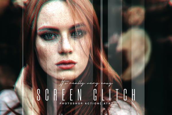 Screen Glitch Photoshop Action Free Download