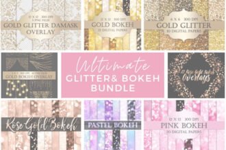 Ultimate Glitter and Bokeh