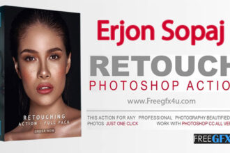 Erjon Sopaj Retouch Action