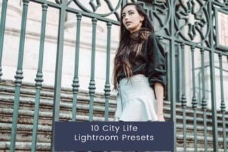 10 City Life Lightroom Presets