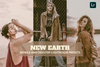 New Earth Lightroom Presets for Desktop and Mobile
