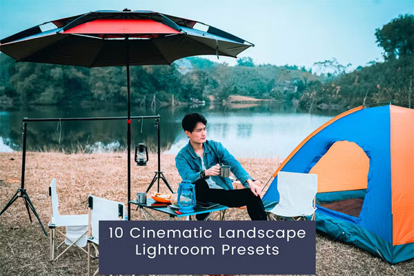 10 Lightroom Presets for Cinematic Landscapes