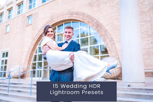15 Lightroom HDR Presets for Weddings